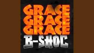 Grace Grace Grace
