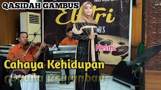 CAHAYA KEHIDUPAN (QASIDAH COVER) LIVE BY HELMI | CIPTAAN : SABA