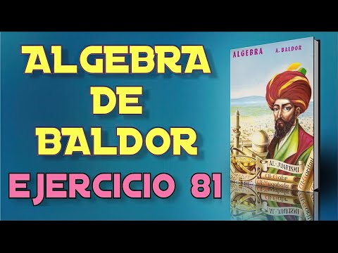 Algebra de Baldor Desde Cero - Ejercicio 81 - Ejercicios 8 al 8 de 10