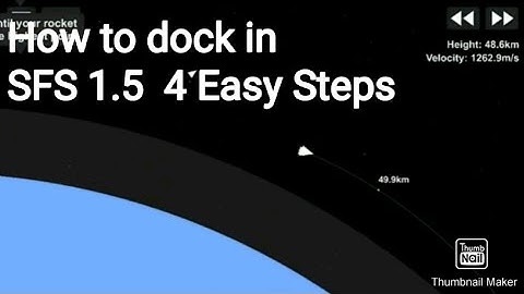 How to Dock in SFS 1.5 in 4easy ways