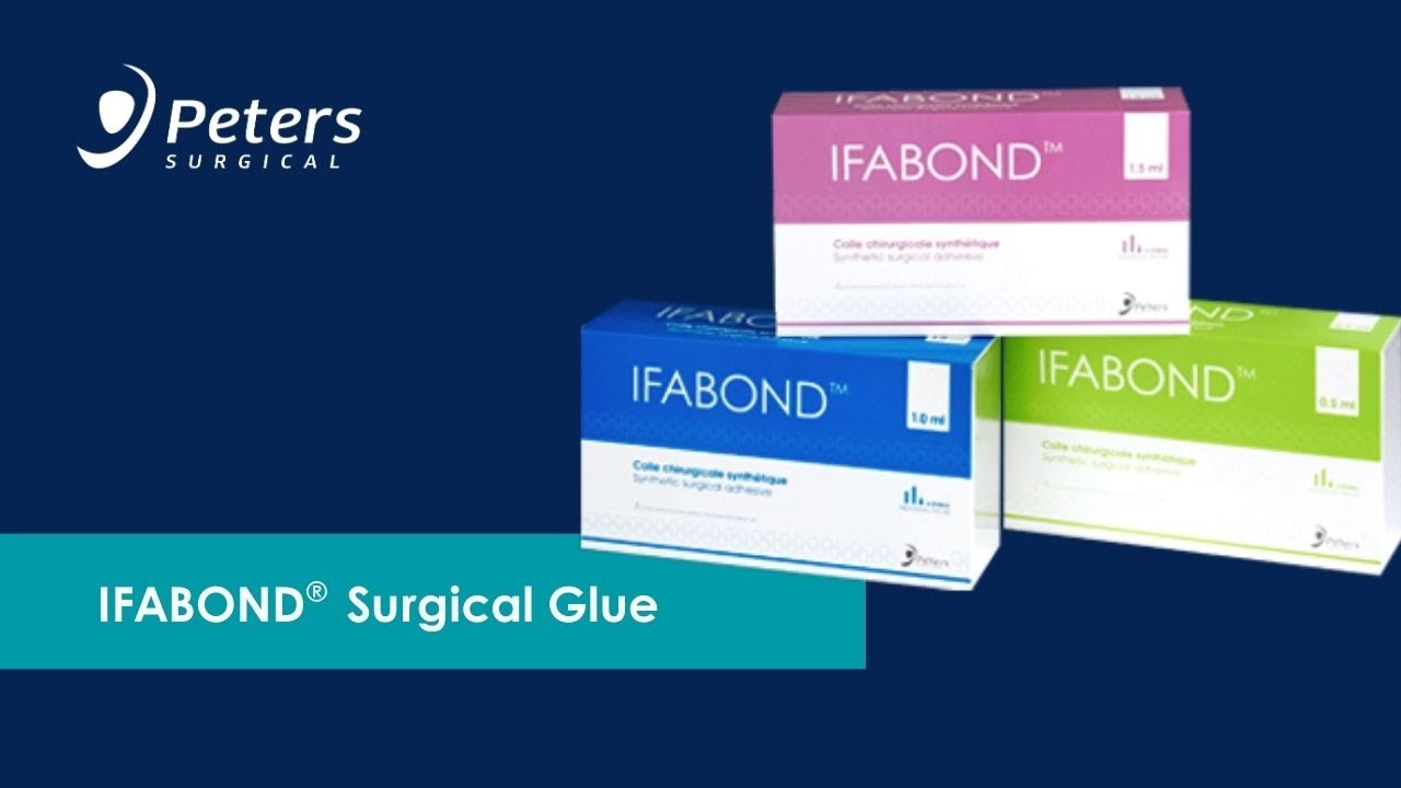 IFABOND® - Surgical Glue 