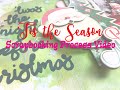 'Tis the Season 2019 Day 6- Scrapbooking Process #232- "'Twas the Night Before Christmas"