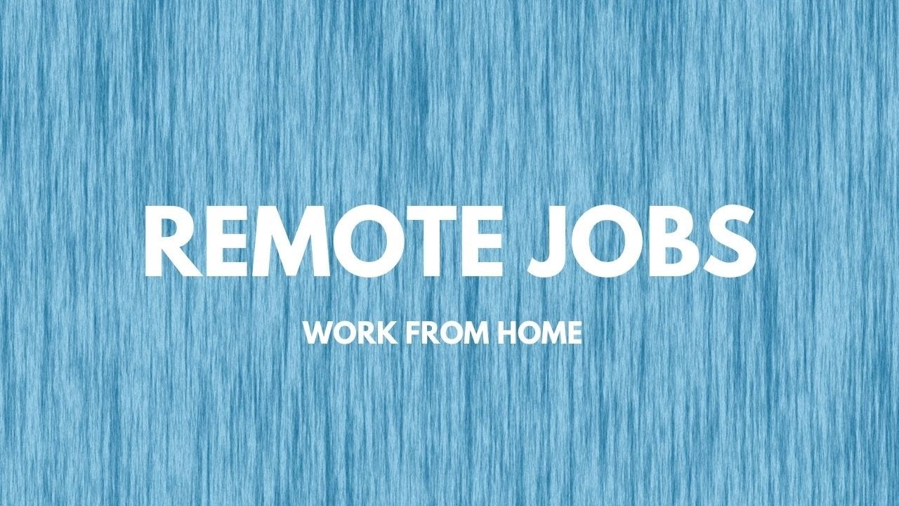 15 Remote Jobs: Work From Home for August 2, 2021 | #45
