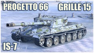 Progetto C50 mod. 66, Grille 15 & ИС-7 • WoT Blitz Gameplay