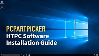 HTPC Software Install Guide - Windows 10   Kodi   PowerDVD Pro