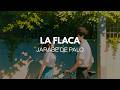 Jarabe de Palo - La Flaca (Letra)