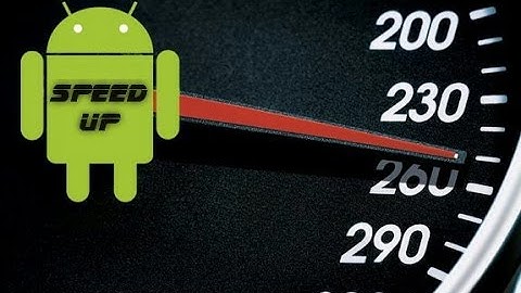 Speed Up Any Android Device Without Software