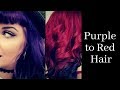 Dying my Hair from Purple to Red