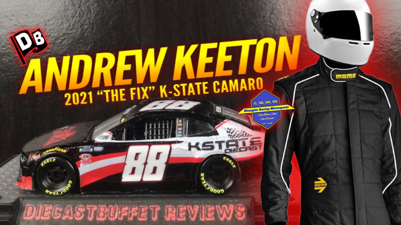 2021 ANDREW KEETON “THE FIX” K-STATE CHEVY CAMARO DIECASTBUFFET REVIEWS CUSTOM NASCAR DIECAST 1/64