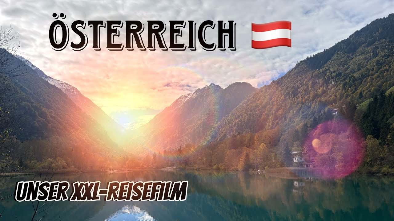 Österreich 🇦🇹 Familien-Urlaub im Salzburger Land | XXL-Reisefilm