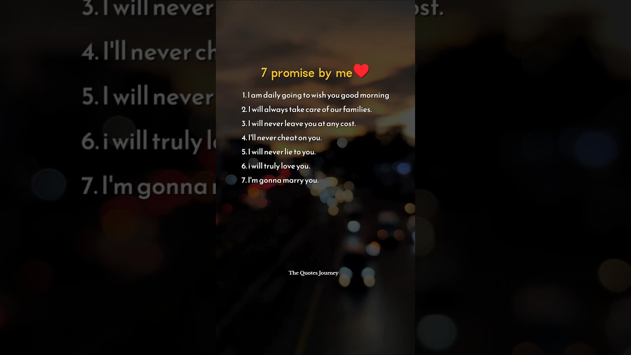 7 Promises ❤️ Forever Love 💍 | True Love Quotes 💖✨ 