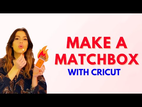 DIY matchbox with Cricut machine, easy