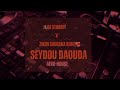 ZIKIRI SOURAKA KONE X DJ STORMY SEYDOU DAOUDA Afro House 