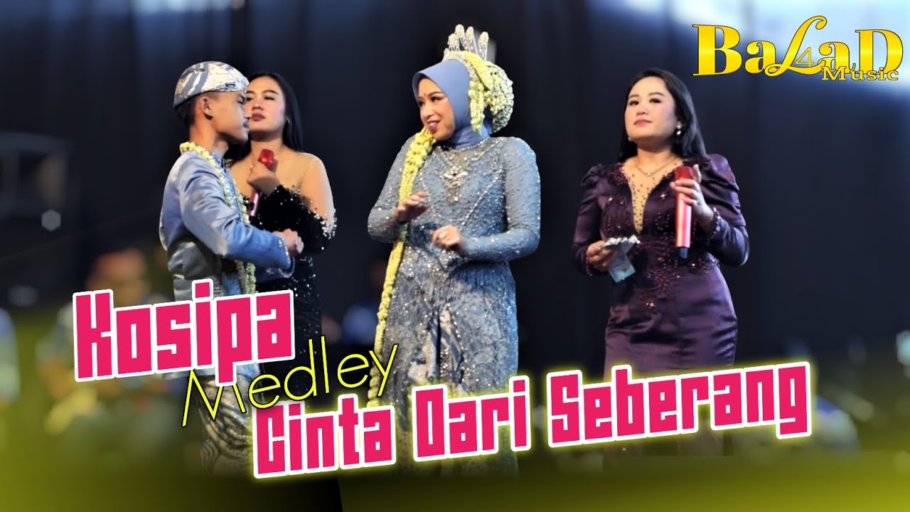 Kosipa Medley Cinta Dari Seberang - Mira Arman X Jeje JR | Balad Music Live Pamecelan 