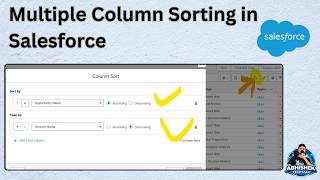 How to Use Multi-Column Sort in Salesforce List Views | Salesforce CRM | User Interface