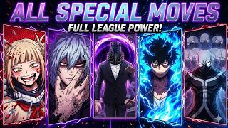 All The League of Villains Special Moves MY HERO ACADEMIA Alls Justice