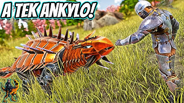 BEFRIENDING A TEK ANKYLO AND RAMPAGING WITH MY NEW DEINOSUCHUS!! || Ark Modded Ep 19!