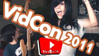 VidCon 2011 Song - TeraBrite
