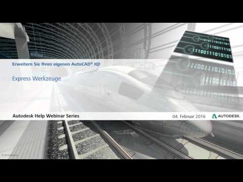 Erweitern Sie Ihren AutoCAD IQ! - Express Tools