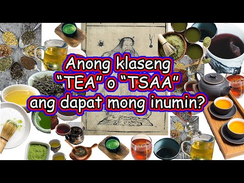 Video: Paano Pumili Ng Tsaa