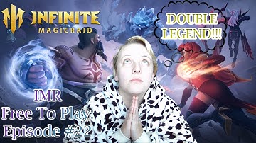 DOUBLE LEGEND - CAN WE GET LUCKY? | Infinite Magicraid FTP Episode 22