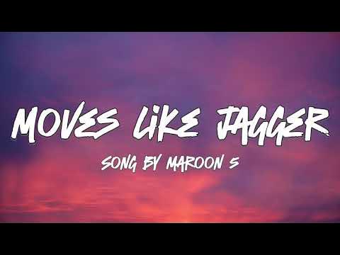 Moves Like Jagger - Maroon 5 (Feat. Christina Aguilera) (Lyrics)