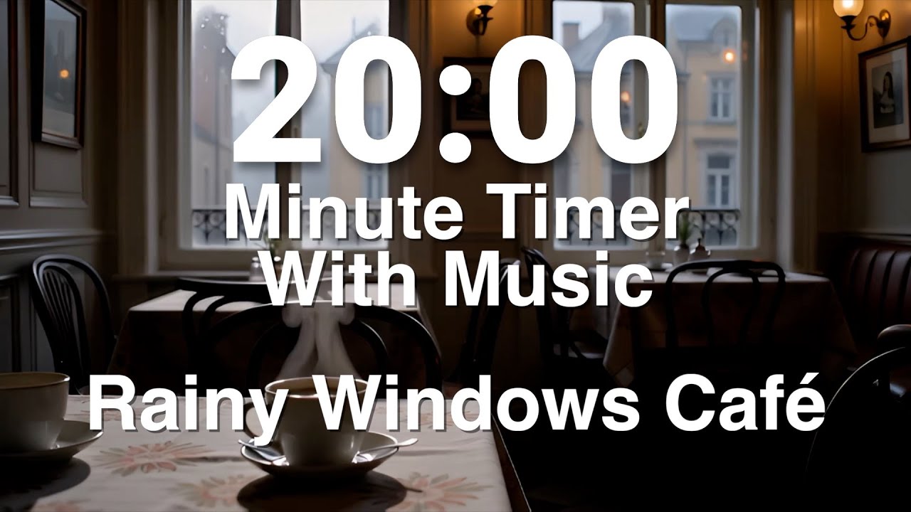 Rainy Windows Cafe ☕️ 20 Minute Timer with Jazz - YouTube