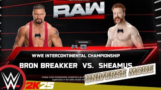 Wwe 2K25 Universe - Bron Breakker Vs Sheamus