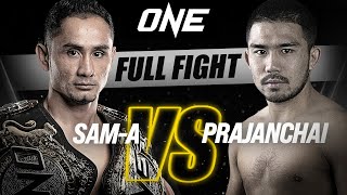 Sam-A vs. Prajanchai | ONE Championship Full Fight