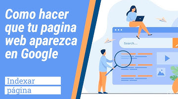 ¡Tutorial Completo! Cómo Indexar tu Página Web en Google paso a paso | SEO para Principiantes