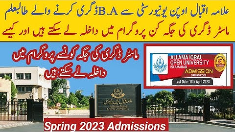 Allama Iqbal open University Admissions spring 2023 | Master degree Kee jaga Kon Sa program hia aiou