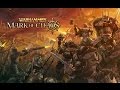 Warhammer Mark of Chaos Игрофильм