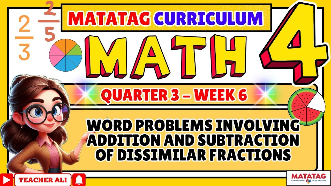 MATH 4 QUARTER 3 WEEK 6 MATATAG WORD PROBLEMS INVOLVING ADDITION AND ...