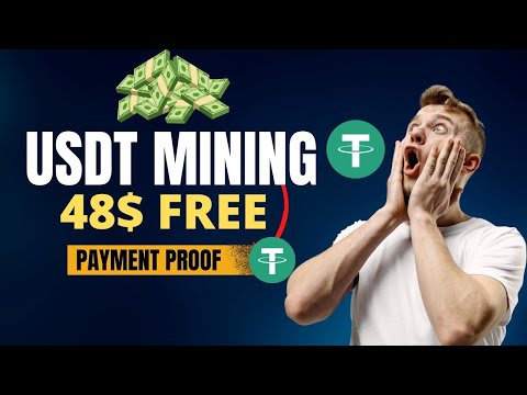 USDT Mining 48$ Free Bonus l Earn Money From USDT Mining Payment Proof 2023  @ranaittips3211