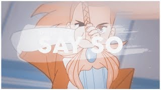 Shera  Adora  Say So