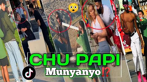 Chu papi munyanyo (funny Compilation) | Tiktok Vid...