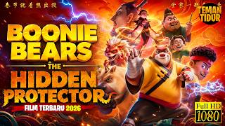 FILM TERBARU 2026‼️ FILM ANIMASI TERBAIK TAHUN INI?‼️ BOONIE BEARS THE HIDDEN PROTOCOL