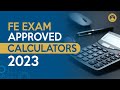 FE Exam Approved Calculators 2023 - NEW and UPDATED