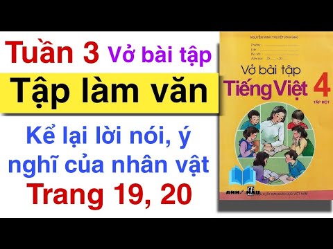 Video Vở bài tập Tiếng Việt Lớp 4 | Tuần 3 | TẬP LÀM VĂN |... - youtube