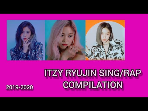 ITZY RYUJIN SING/RAP COMPILATION
