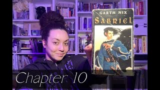 I'm Reading "Sabriel" - Chapter 10