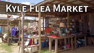 Kyle Texas - Kyle Flea Market Walkthrough