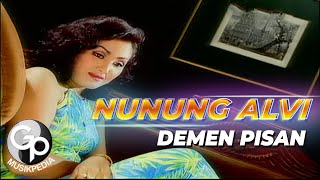 Nunung Alvi - Demen Pisan