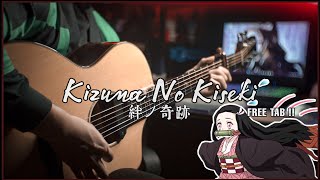 DEMON SLAYER S3 OP - KIZUNA NO KISEKI with [FREE TAB] Fingerstyle Guitar Cover