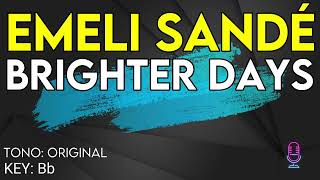 Emeli Sandé - Brighter Days - Karaoke Instrumental