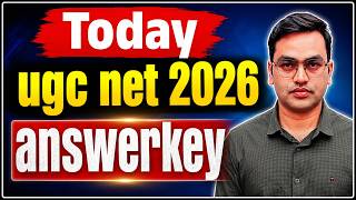 Today Officially- UGC NET 2026 PROVISIONAL ANSWER KEY || UGC NET 2026 ANSWER KEY