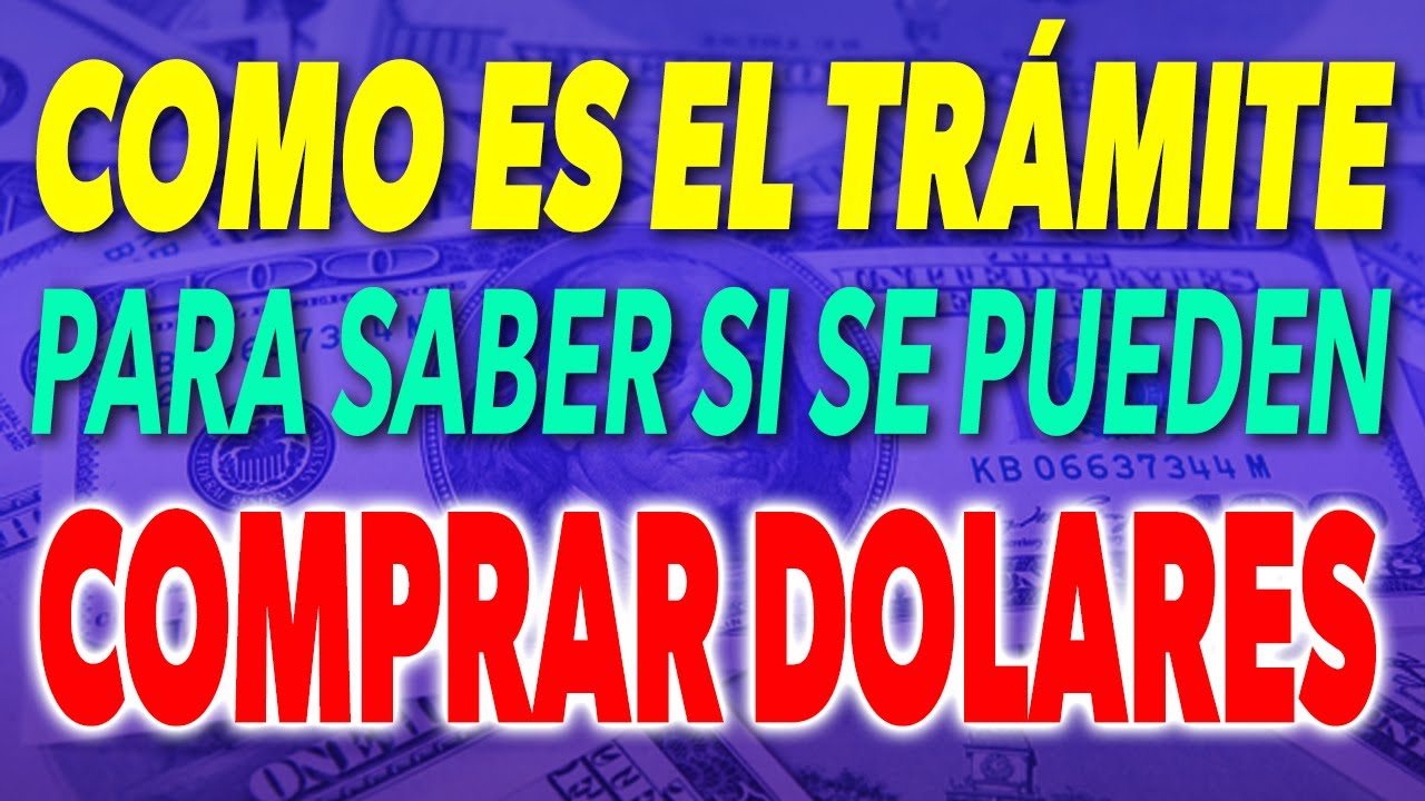 Cómo es el trámite de ANSES para saber si se pueden COMPRAR DOLARES ...