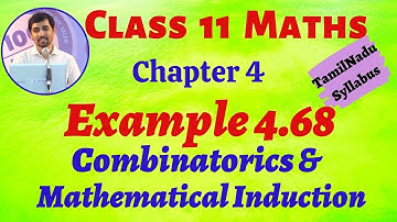 TN 11th Maths | Example 4.68 Combinatorics & Mathematical Induction | TamilNaduSyllabus | AlexMaths