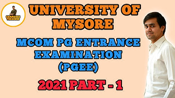 MCOM PG ENTRANCE Examination 2021 University of Mysore Part 1. KSet and NET 2022 Practice questions.