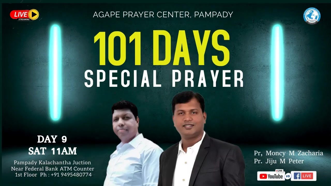  101 days special prayer day 9 mor mar 30 sat 11 am pr moncy m